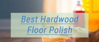 Best Hardwood Floor Polish
